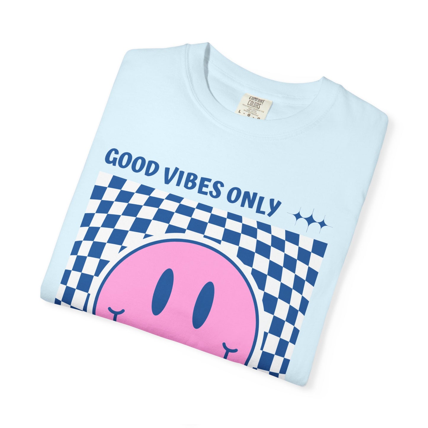Good Vibes Comfort Colors Tee